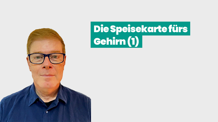 Wie die Ernährung unsere Gehirnfunktionen beeinflusst (1)